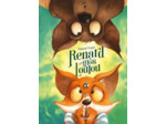 RENARD - T06 - RENARD ET GROS LOULOU