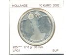 HOLLANDE (PAYS-BAS)  2002 10 EURO MARIAGE DU PRINCE HERITIER SUP