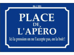 Plaque plate vintage - Place de l'apéro - 20 x 30 cm