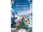 MEMOIRES DE LA FORET - TOME 3 - L'ESPRIT DE L'HIVER