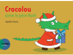 CROCOLOU AIME LE PERE NOEL