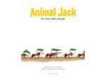 ANIMAL JACK - TOME 8 - UN TOUT PETIT MONDE