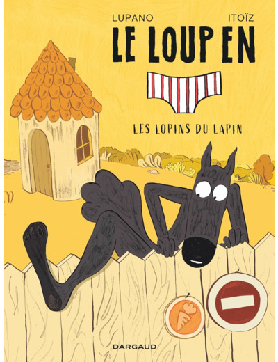 LE LOUP EN SLIP - TOME 9 - LES LOPINS DU LAPIN