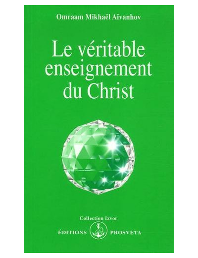 Le véritable enseignement du Christ