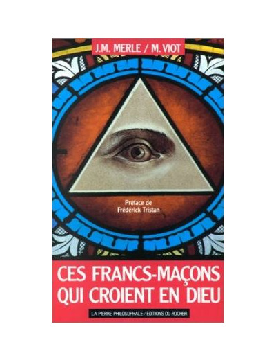 Ces francs-maçons qui croient en Dieu