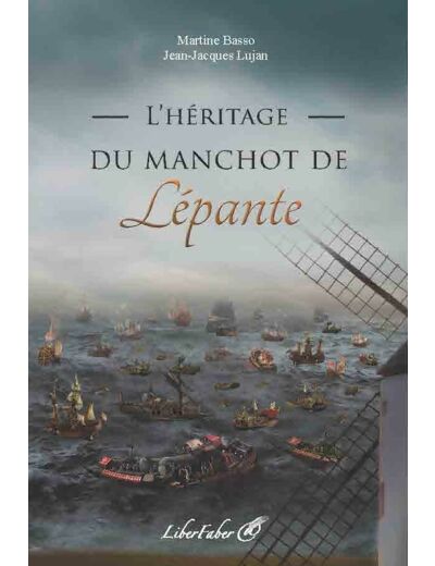 L'héritage du manchot de Lépante