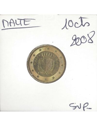 MALTE 2008 10 CENTIMES SUP