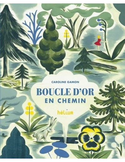 BOUCLE D'OR / EN CHEMIN