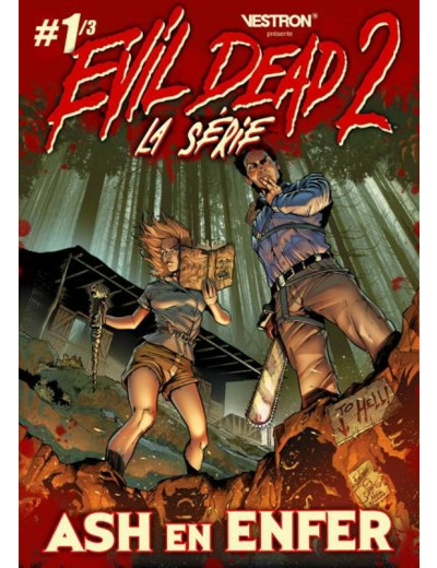 Evil Dead 2 - La Série - Ash En Enfer Vol 1