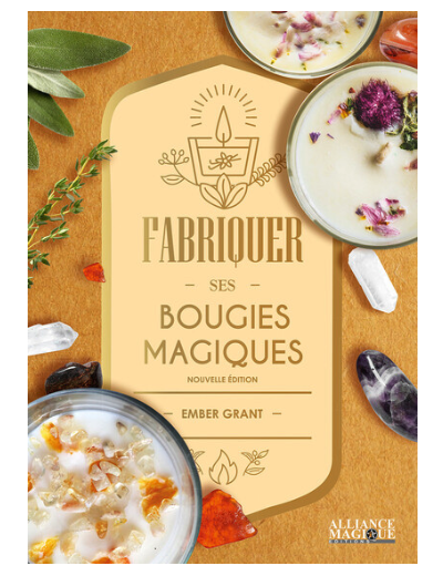 Fabriquer ses bougies magiques