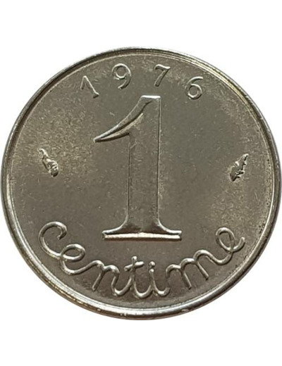 FRANCE 1 CENTIME EPI INOX 1976 SUP (G91)