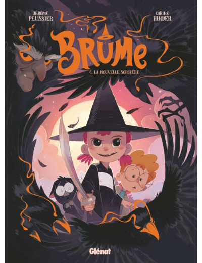 BRUME - TOME 04 - LA NOUVELLE SORCIERE