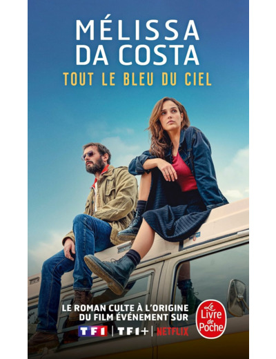 TOUT LE BLEU DU CIEL