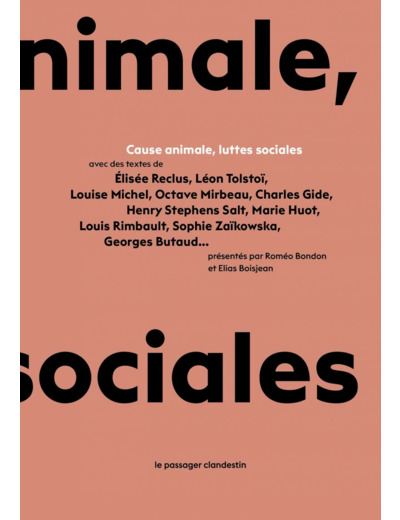 CAUSE ANIMALE, LUTTES SOCIALES