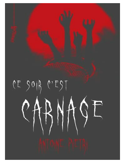 CE SOIR C'EST CARNAGE