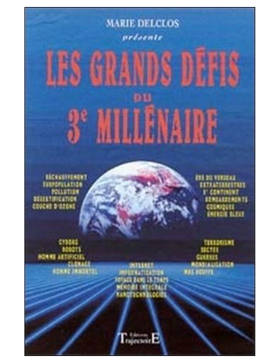 Les grands défis du 3e millénaire