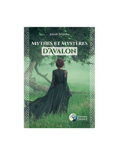 Mythes et mystères d'Avalon