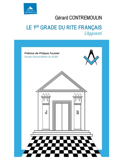 Le 1er grade du rite français - l'apprenti