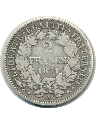 FRANCE 2 FRANCS CERES 1871 A (PARIS) A moyen TB+ (G530) N2