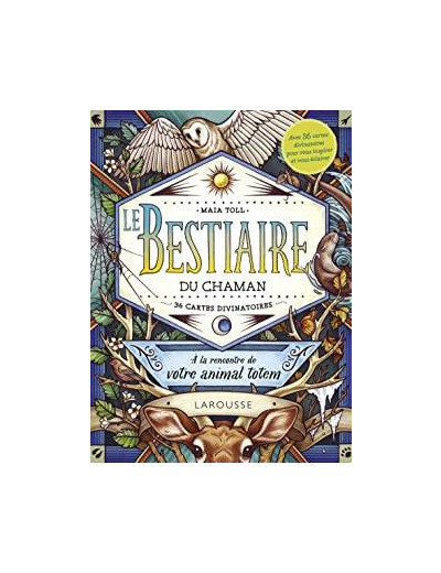 Le bestiaire du chaman. A la rencontre de votre animal totem. Avec 36 cartes divinatoires pour vous inspirer et vous éclairer