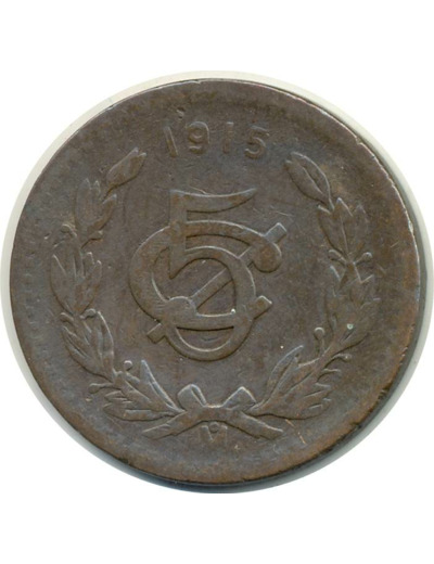 MEXIQUE 5 CENTIMES 1915 M TB (W422)