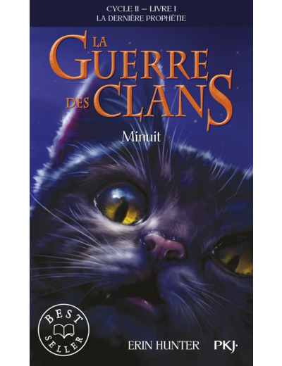 LA GUERRE DES CLANS - CYCLE II LA DERNIERE PROPHETIE - TOME 1 MINUIT -POCHE-