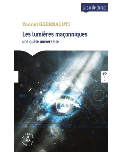 Les lumières maçonniques