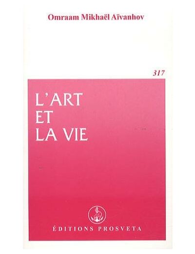 L'art et la vie