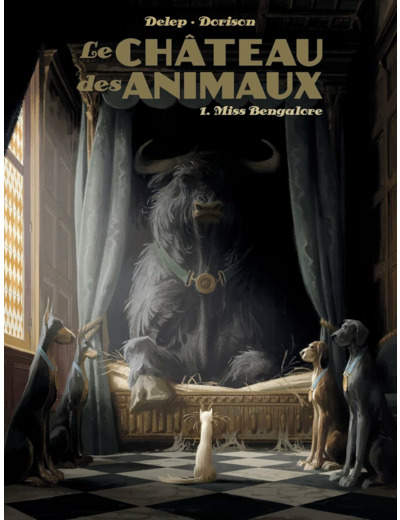 LE CHATEAU DES ANIMAUX - T01 - MISS BENGALORE
