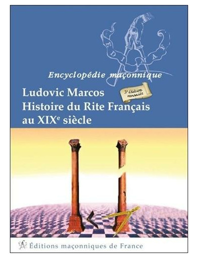 Histoire du Rite français au XIXe siècle