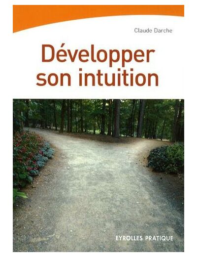 Développer son intuition