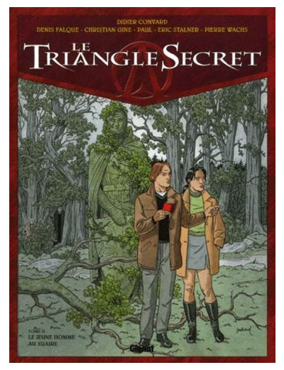 Le Triangle Secret Tome 2 Le jeune homme au suaire