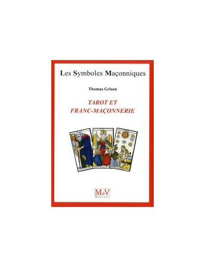 N°78 Thomas Grison, TAROT ET FRANC-MAÇONNERIE