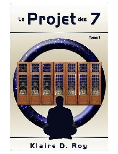 Le Projet des 7 - Tome 1