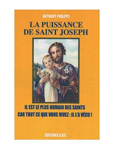 LA PUISSANCE DE SAINT JOSEPH