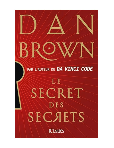 LE SECRET DES SECRETS DE DAN BROWN