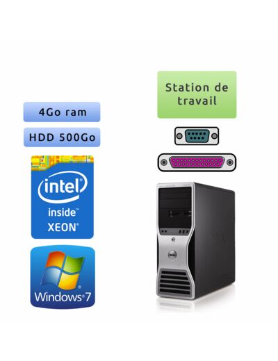 Station de travail Dell Precision T5500 - Windows 7 - E5506 4GB 500GB - Ordinateur Tour Workstation PC