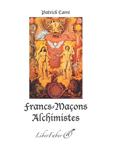 Francs-Maçons Alchimistes