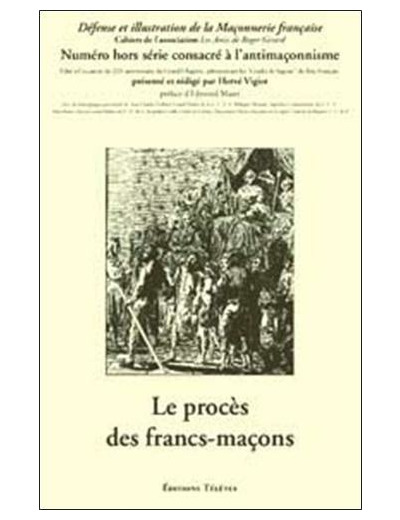 Le procès des francs-maçons