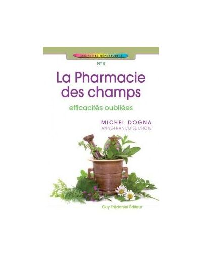 La Pharmacie des champs