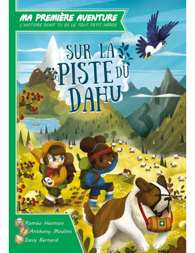 Ma première aventure Sur la piste du Dahu