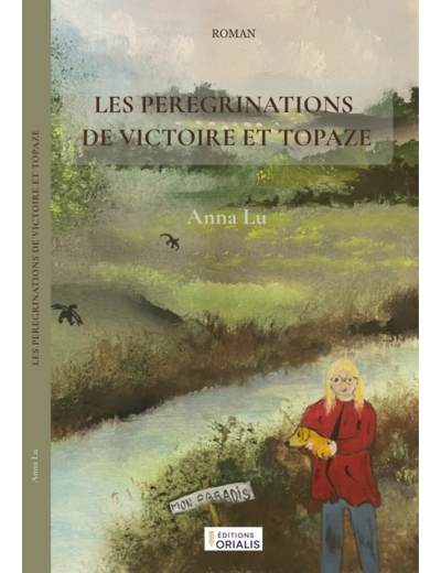 LES PÉRÉGRINATIONS DE VICTOIRE ET TOPAZE