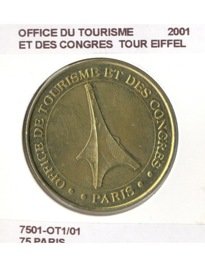 75 PARIS OFFICE DU TOURISME ET DES CONGRES TOUR EIFFEL 2001 SUP-