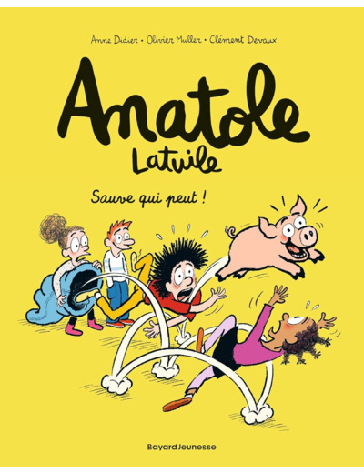 ANATOLE LATUILE, TOME 10 - SAUVE QUI PEUT !