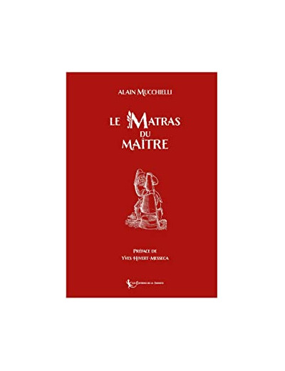 Le Matras du Maître