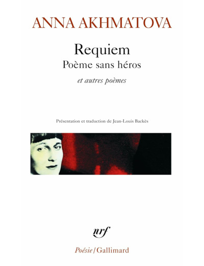 REQUIEM - POEME SANS HEROS ET AUTRES POEMES