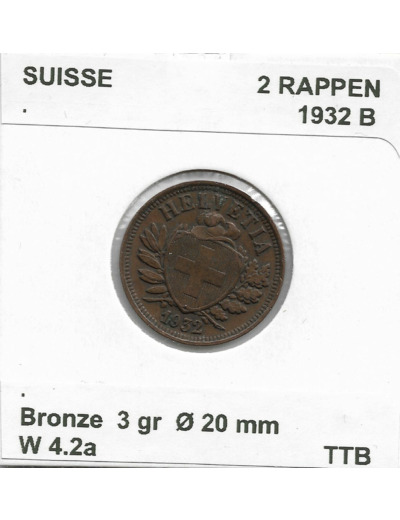 SUISSE 2 RAPPEN 1932 B TTB