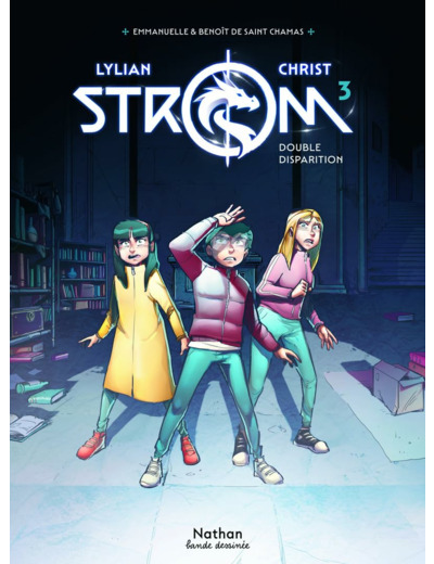 STROM - TOME 3 DOUBLE DISPARITION