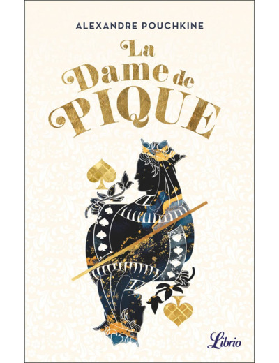 LA DAME DE PIQUE (COLLECTOR) - SUIVI DE DOUBROVSKY