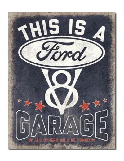 Plaque métal Ford V8 Garage - 31.5x40cm - Décoration vintage, idées cadeaux.